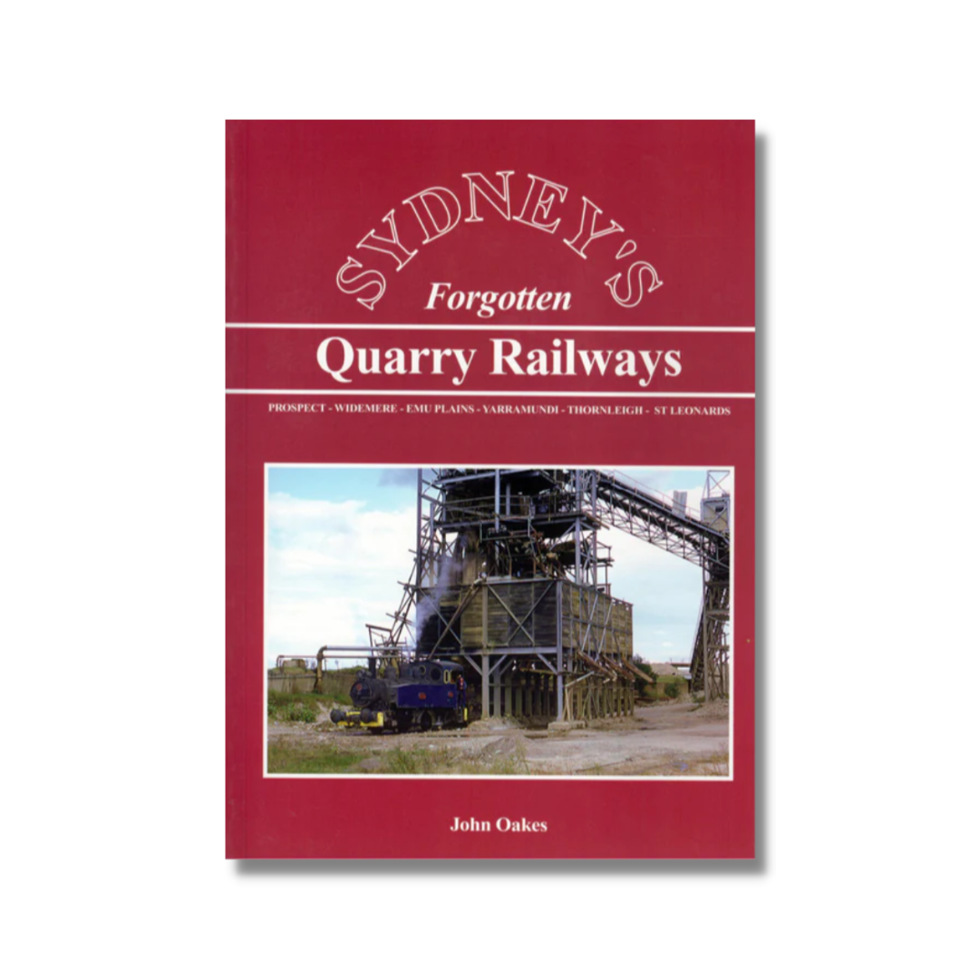Sydney's Forgotten Quarry Railways